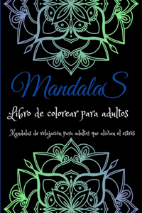 Mandalas Libro de Colorear para Adultos