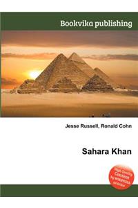 Sahara Khan