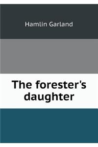 The Forester's Daughter
