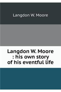 Langdon W. Moore