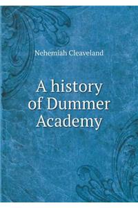 A history of Dummer Academy