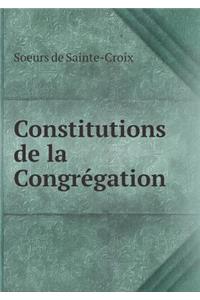 Constitutions de la Congrégation