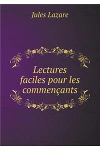 Lectures faciles pour les commençants