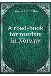 A Road-Book for Tourists in Norway