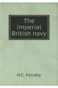 The Imperial British Navy