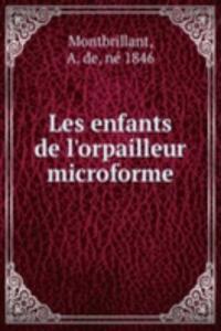 Les enfants de l'orpailleur microforme