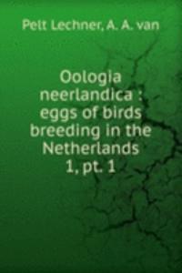 Oologia neerlandica