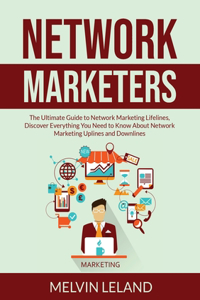 Network Marketers