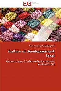 Culture Et D?veloppement Local