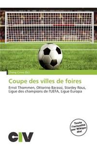 Coupe Des Villes de Foires