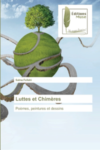Luttes et Chimères