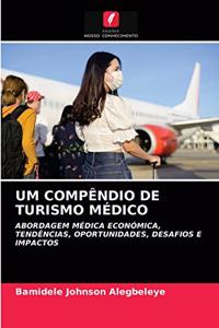 Um Compêndio de Turismo Médico