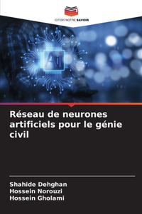 Réseau de neurones artificiels pour le génie civil