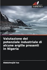 Valutazione del potenziale industriale di alcune argille presenti in Nigeria