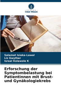 Erforschung der Symptombelastung bei Patientinnen mit Brust- und Gynäkologiekrebs