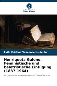 Henriqueta Galeno
