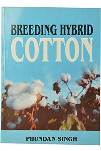 Breeding Hybrid Cotton