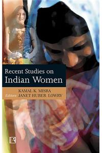 Recent Studies on Indian Women
