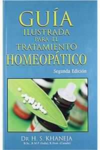 Guia Ilustrada Para El Tratamiento Homeopatico