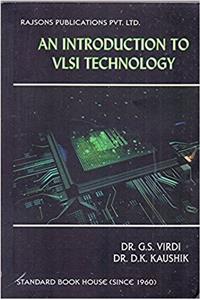 AN INTRODUCTION TO VLSI TECHNOLOGY