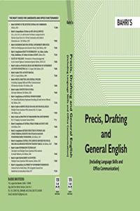 Bahri's PRECIS, DRAFTING AND GENERAL ENGLISH (Including Language Skills and Office Communication)