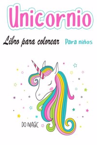 Libro para colorear unicornio para ninos de 4 a 8 anos.