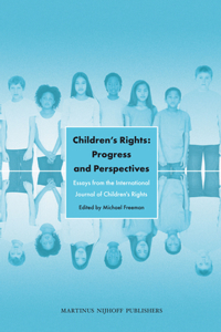 Children’s Rights: Progress and Perspectives