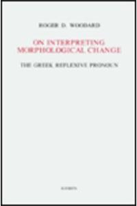 On Interpreting Morphological Change