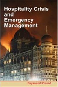 Hospitality Crisis and Emergency Management