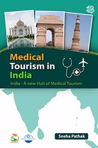 Medical Tourism in India