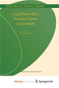 Legal Basis for a National Space Legislation