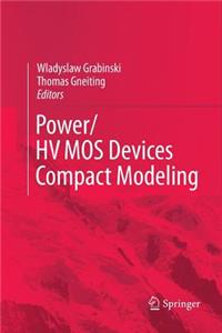 Power/Hvmos Devices Compact Modeling