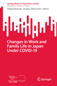 Changes in Work and Family Life in Japan Under COVID-19