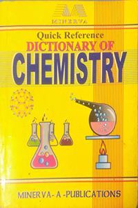 Quick Reference Dictionary Of Chemistry