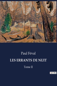 Les Errants de Nuit