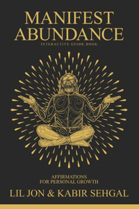 Manifest Abundance