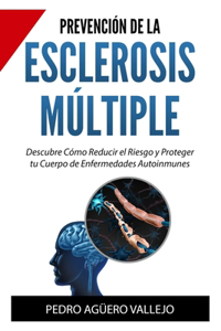 Prevención de la Esclerosis Múltiple