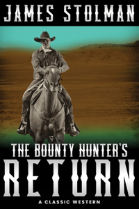 The Bounty Hunter's Return