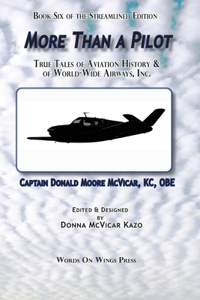 More Than A Pilot