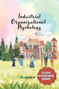 Industrial-Organizational Psychology Testbank