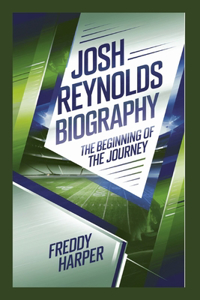 Josh Reynolds Biography