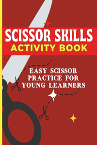 Scissor Skills for Kids