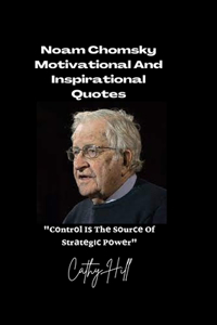 Noam Chomsky Motivational And Inspirational Quotes