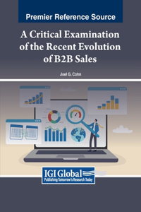 Critical Examination of the Recent Evolution of B2B Sales