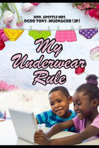 My Underwear Rule