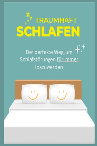 Traumhaft Schlafen