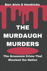 Murdaugh Murders