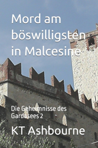 Mord am böswilligsten in Malcesine