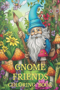 Gnome Friends Coloring Book For Adults