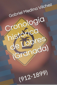 Cronología histórica de Lobres (Granada)